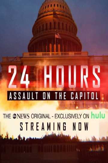 24 Hours: Assault on the Capitol Poster
