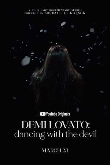Demi Lovato: Dancing With The Devil Poster
