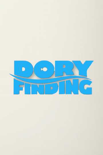 Dory Finding Poster
