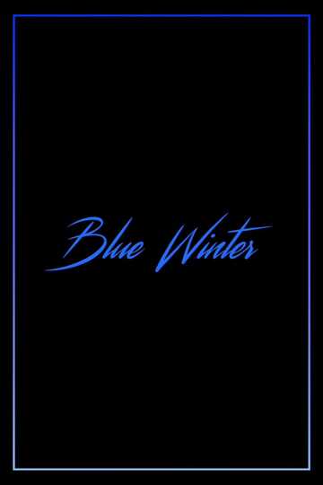 Blue Winter Poster