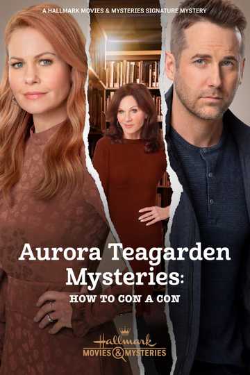 Aurora Teagarden Mysteries: How to Con A Con Poster