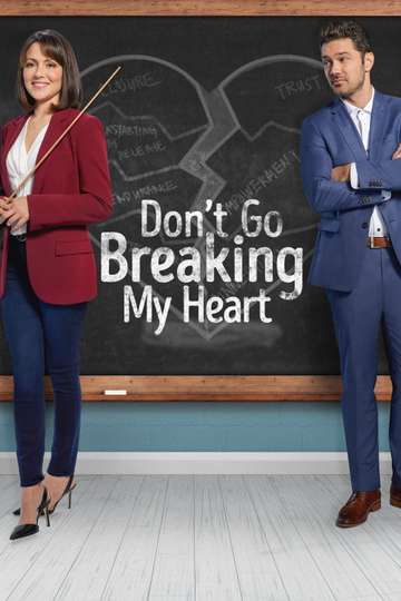 Dont Go Breaking My Heart Poster