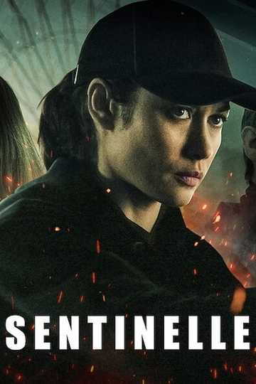 Sentinelle Poster