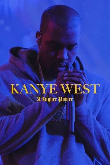 Kanye West A Higher Power Poster