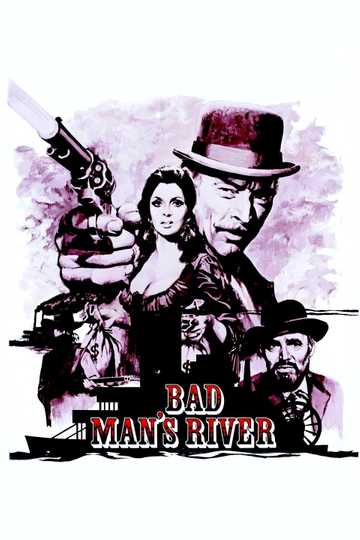 Bad Man's River Poster