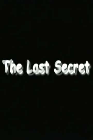 The Last Secret Poster