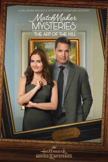 Matchmaker Mysteries: The Art of the Kill Poster