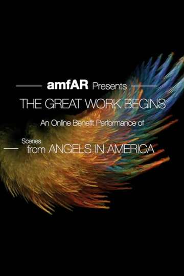 The Great Work Begins Scenes from Angels in America Poster