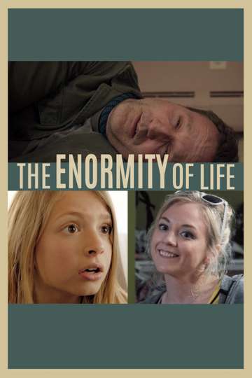 The Enormity of Life