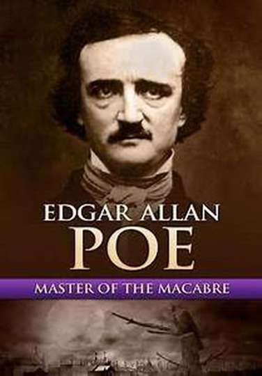 Edgar Allan Poe Master of the Macabre Poster