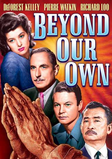 Beyond Our Own Poster