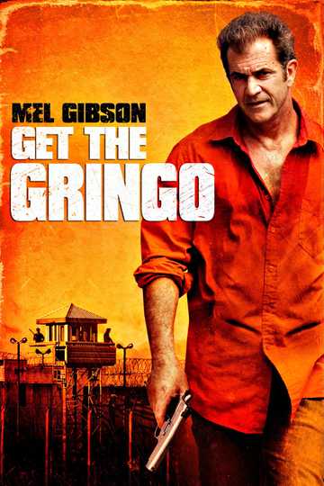 Get the Gringo Poster