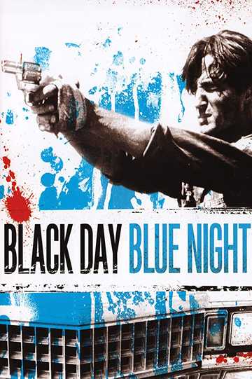 Black Day Blue Night Poster