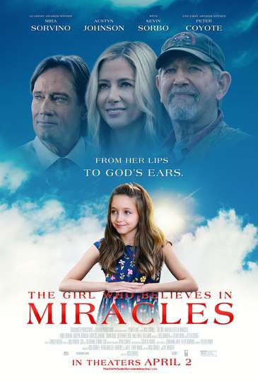 The Girl Who Believes in Miracles (2021) - Movie | Moviefone