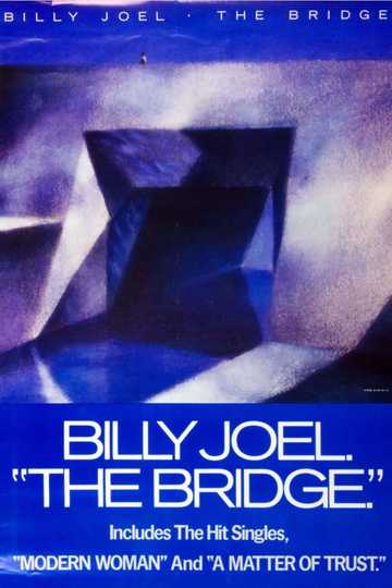 Billy Joel - Building The Bridge Poster
