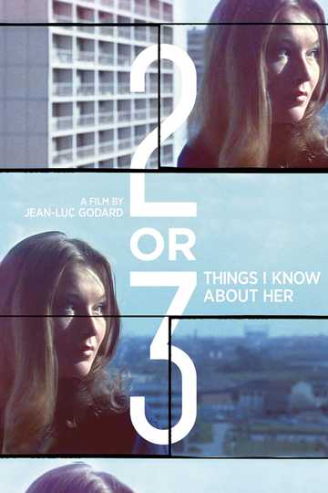 2 or 3 Things I Know About Her Poster