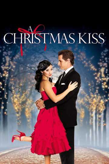 A Christmas Kiss (2011) - Stream and Watch Online | Moviefone