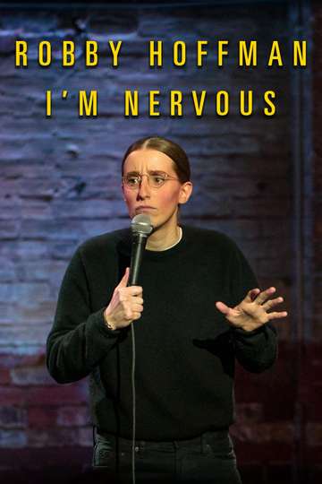 Robby Hoffman Im Nervous Poster