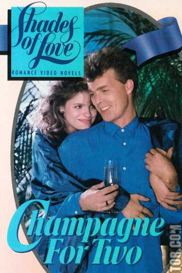 Shades of Love: Champagne for Two Poster