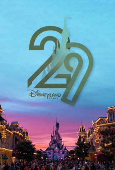 Disneyland Paris Celebrating 29 Years of Dreams Poster