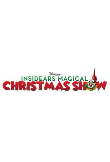 InsidEars Magical Christmas Show Poster