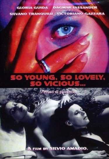 So Young, So Lovely, So Vicious... Poster