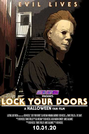 Lock Your Doors: A Halloween Fan Film Poster