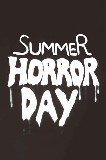 Summer Horror Day Poster