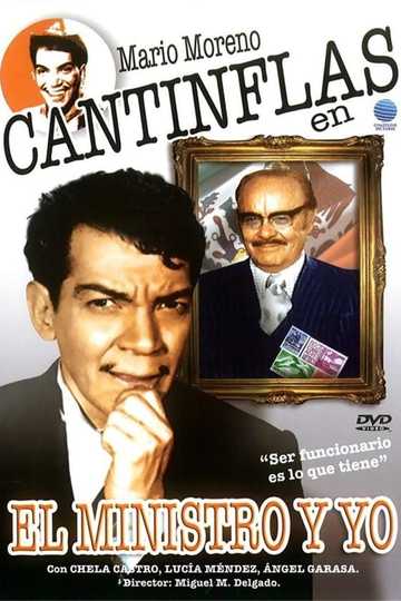 El ministro y yo Poster