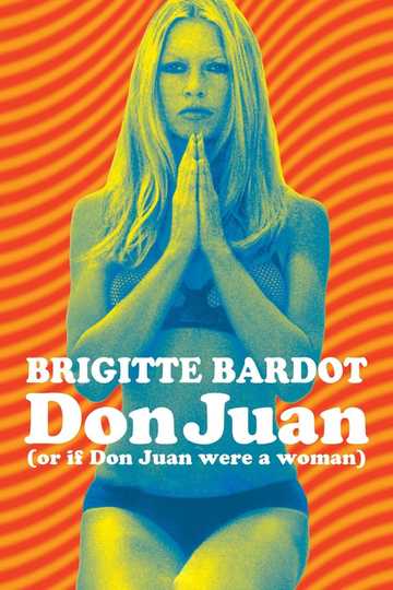 Don Juan or If Don Juan Were a Woman Poster