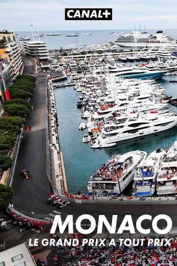 Monaco Le Grand Prix à Tout Prix Streaming