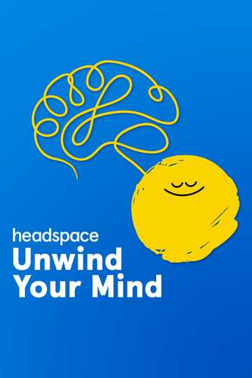 Headspace: Unwind Your Mind Poster