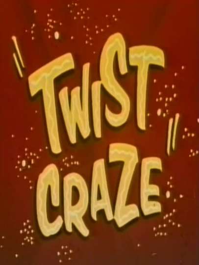 Twist Craze Poster