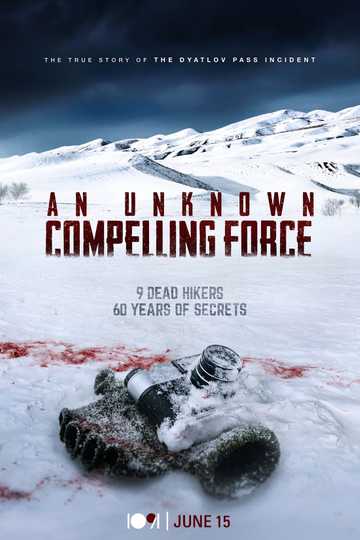 An Unknown Compelling Force Poster