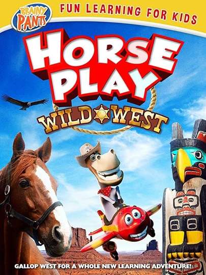 Horseplay Wild West Poster