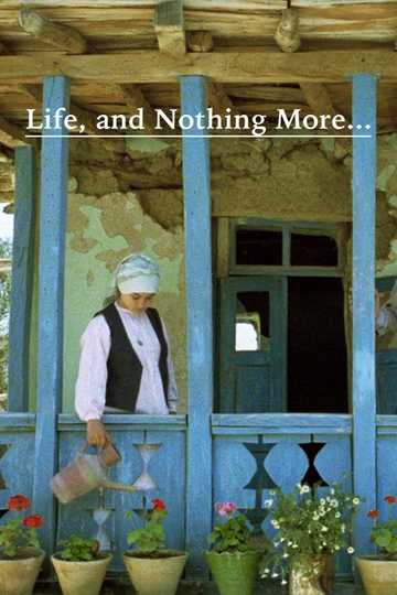 Life, and Nothing More... Poster