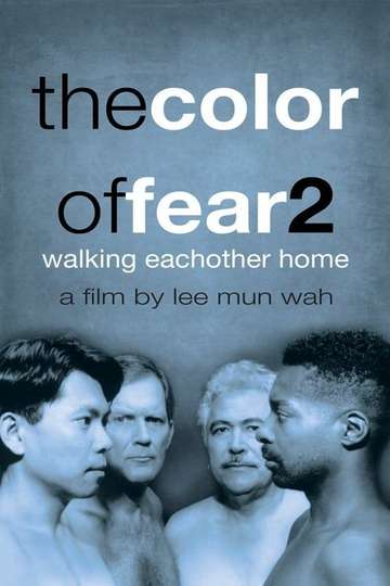 The Color of Fear 2 Walking Each Other Home