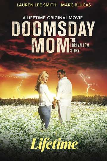 Doomsday Mom: The Lori Vallow Story Poster