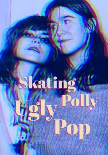 Skating Polly: Ugly Pop Poster