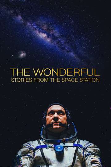 The Wonderful Stories from the Space Station Poster