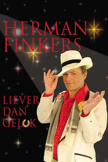 Herman Finkers Liever Dan Geluk Poster