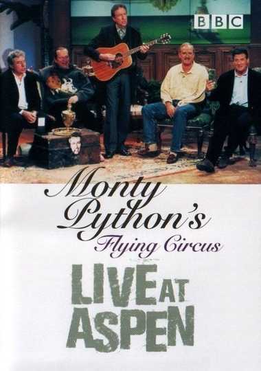 Monty Python's Flying Circus: Live at Aspen Poster