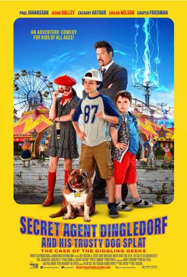 Secret Agent Dingledorf and His Trusty Dog Splat Poster