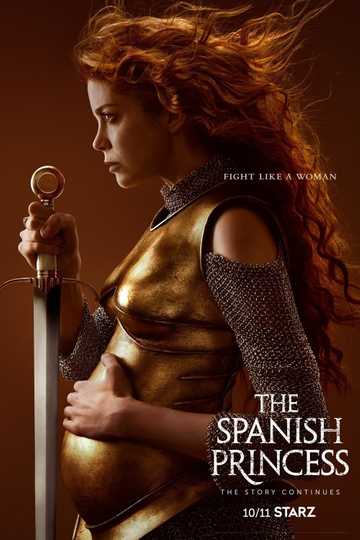 The Spanish Princess: Part 2 Poster
