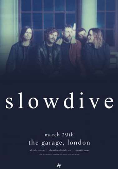 Slowdive - Live at The Garage, London, UK Poster