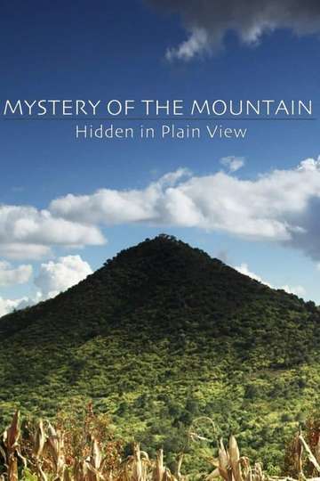 Mystery of the Mountain Hidden In Plain View Poster