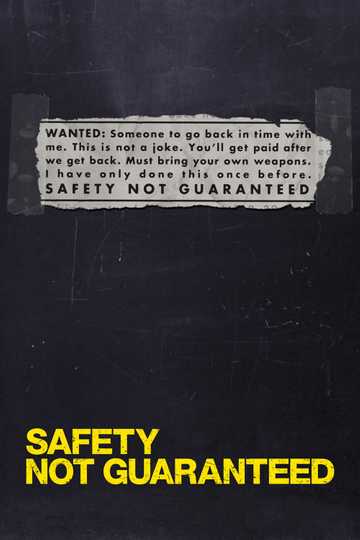 Safety Not Guaranteed Poster