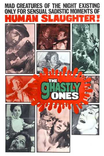 The Ghastly Ones Poster