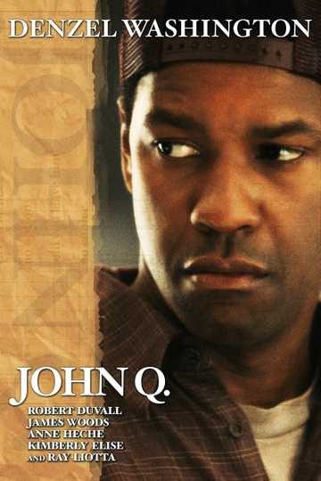 John Q Poster
