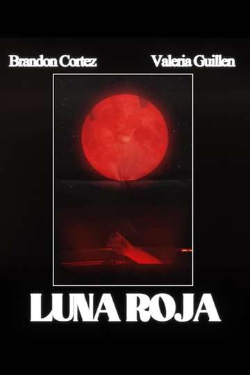Luna Roja Poster